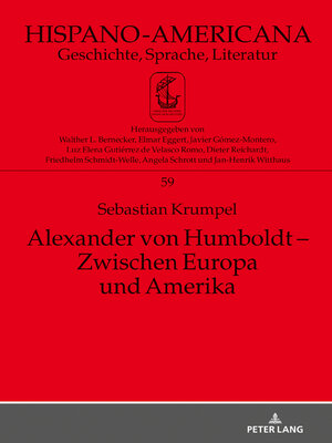 cover image of Alexander von Humboldt – Zwischen Europa und Amerika
